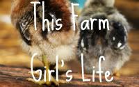 A Farm Girl's Life
